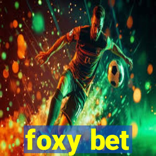 foxy bet