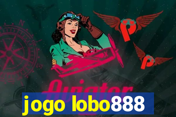 jogo lobo888