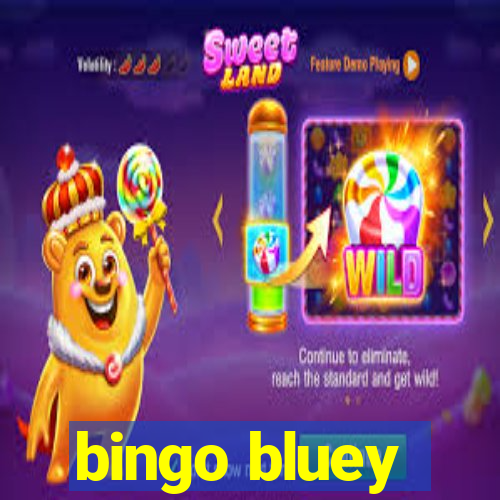 bingo bluey