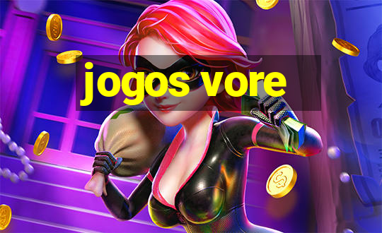 jogos vore