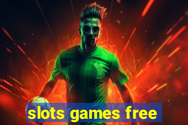 slots games free