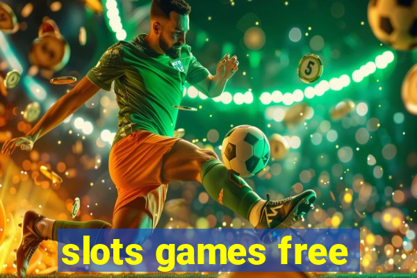 slots games free