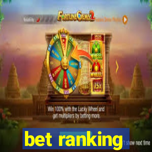 bet ranking