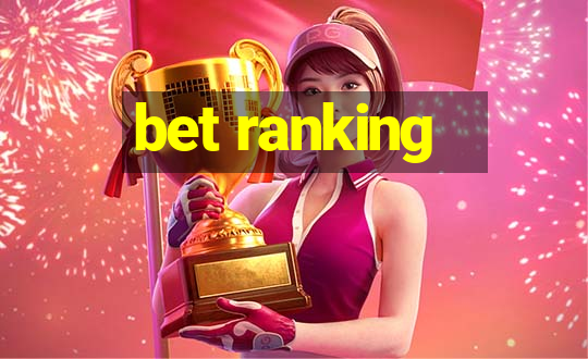 bet ranking