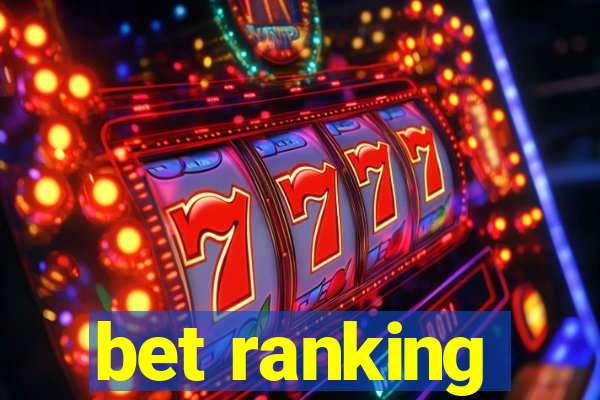 bet ranking