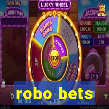 robo bets