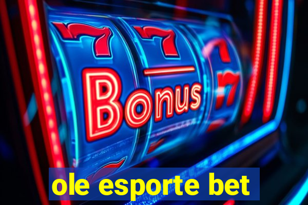 ole esporte bet