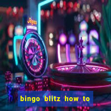 bingo blitz how to level up fast