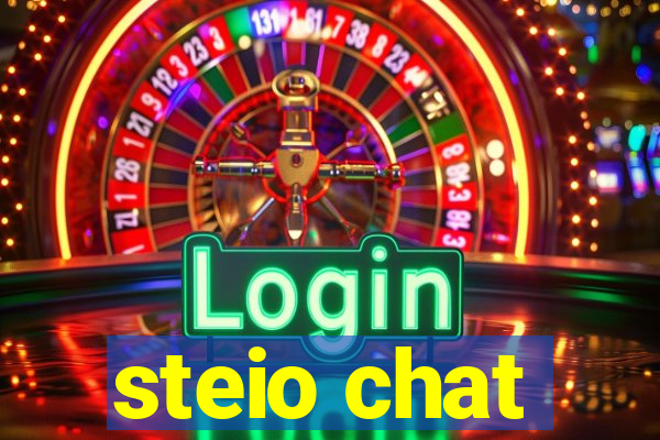 steio chat