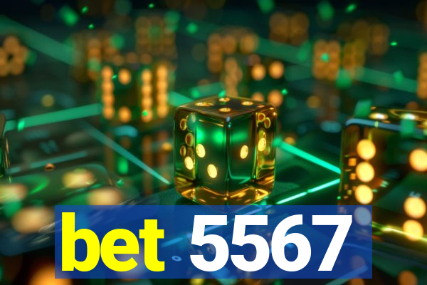 bet 5567