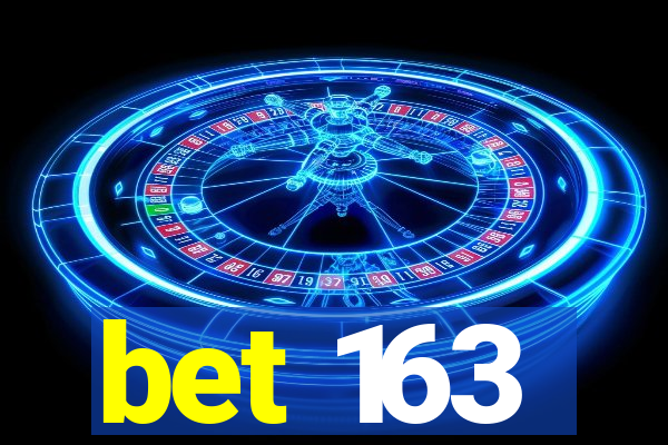 bet 163