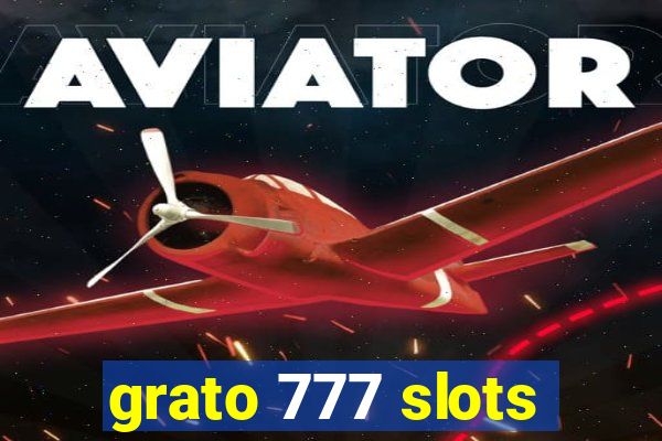 grato 777 slots