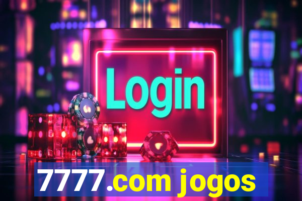 7777.com jogos