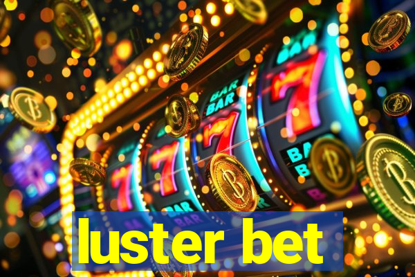 luster bet