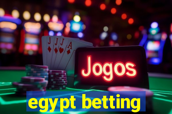 egypt betting