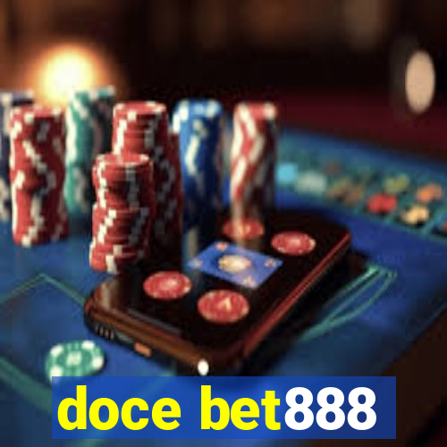 doce bet888