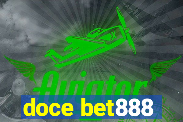 doce bet888