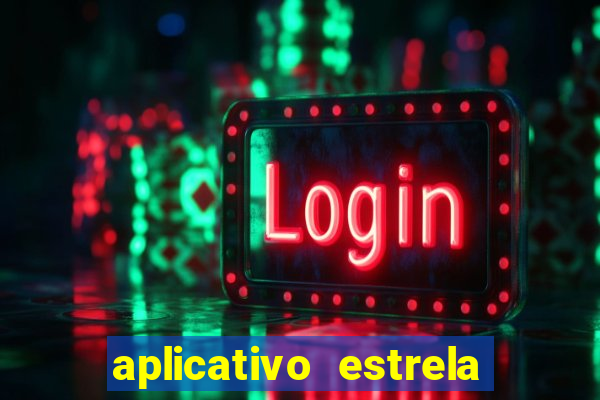 aplicativo estrela bet apk