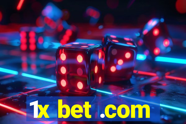 1x bet .com