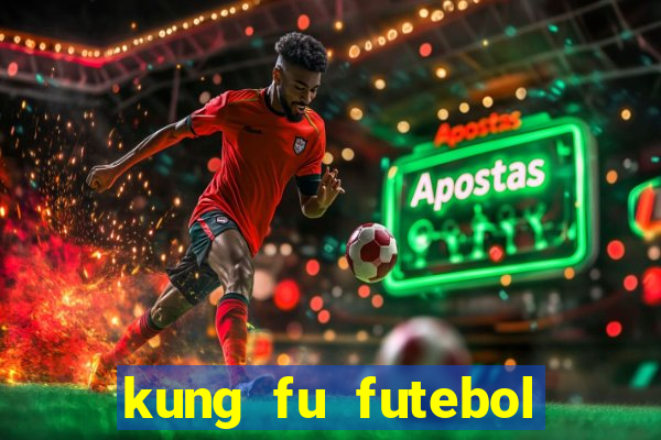 kung fu futebol clube download dublado