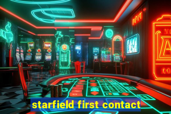 starfield first contact