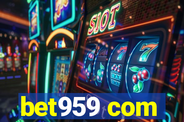 bet959 com