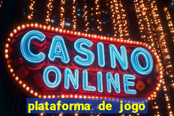 plataforma de jogo que paga no cadastro sem depósito