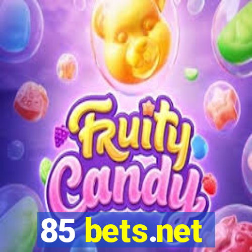 85 bets.net