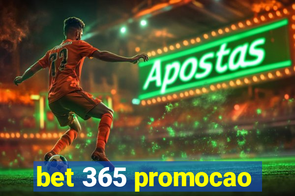 bet 365 promocao