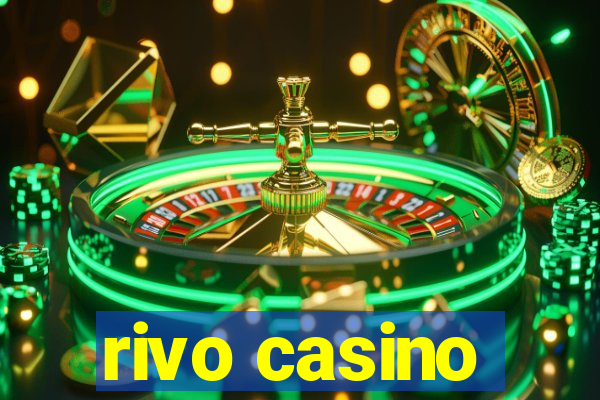 rivo casino