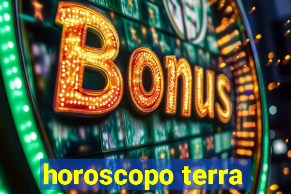 horoscopo terra