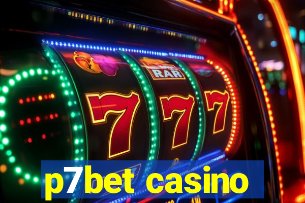 p7bet casino