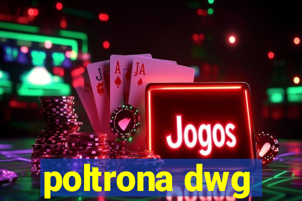 poltrona dwg