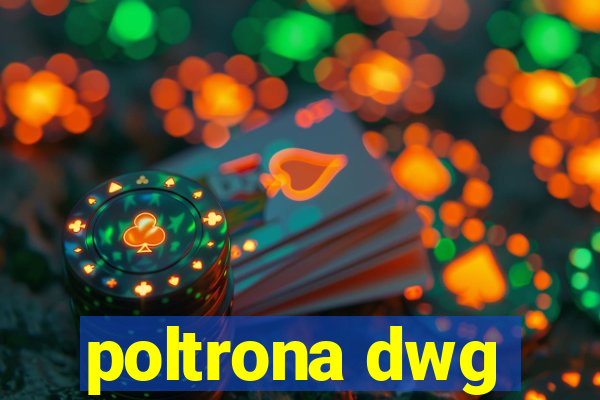 poltrona dwg