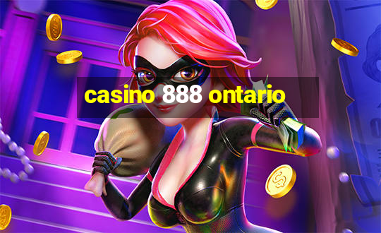 casino 888 ontario