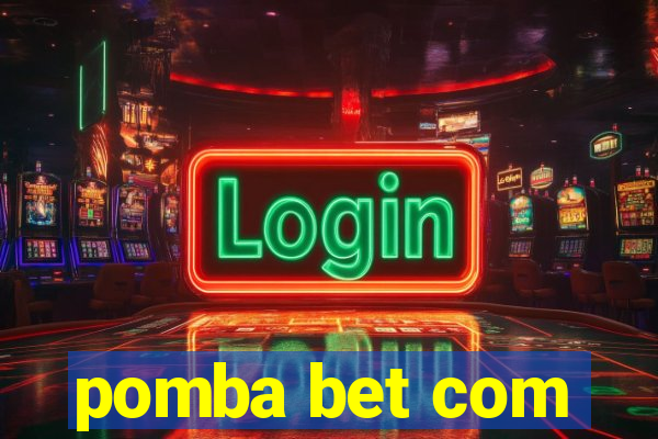 pomba bet com