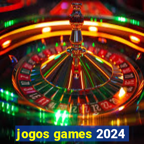 jogos games 2024