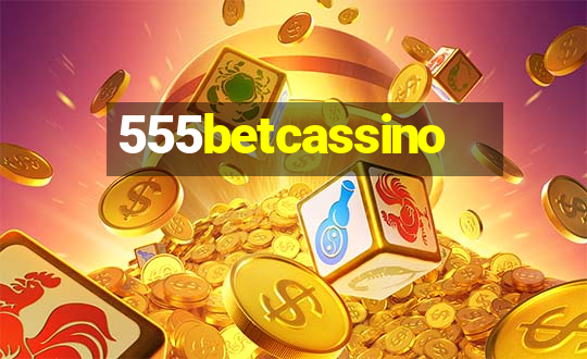 555betcassino