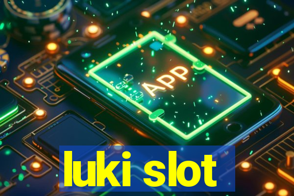 luki slot