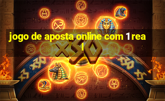 jogo de aposta online com 1 real