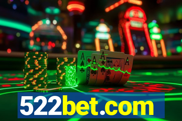 522bet.com