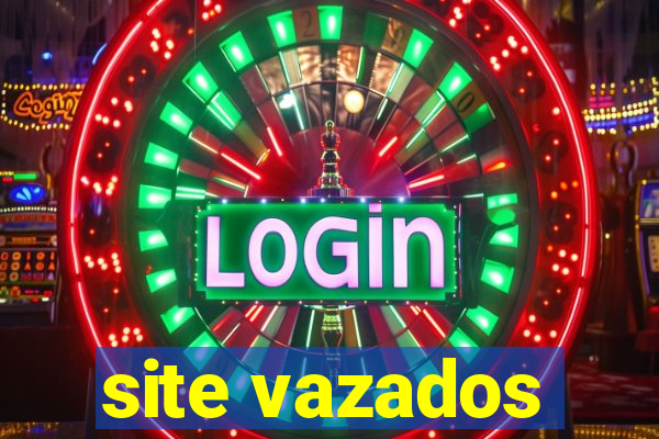 site vazados