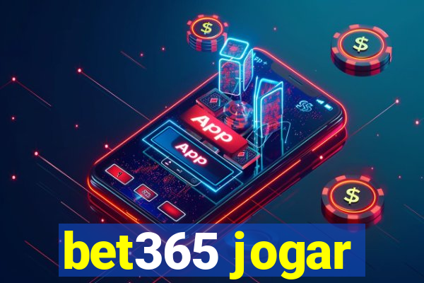 bet365 jogar