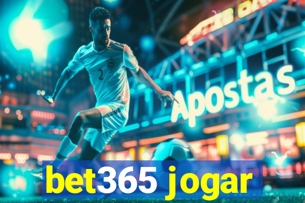 bet365 jogar