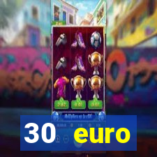 30 euro startguthaben online casino