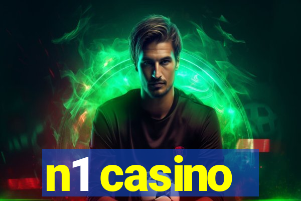 n1 casino