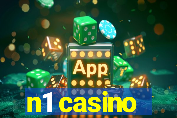 n1 casino