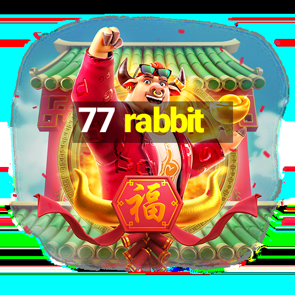 77 rabbit