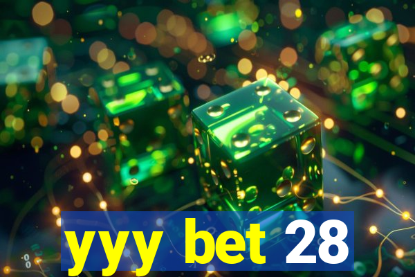 yyy bet 28