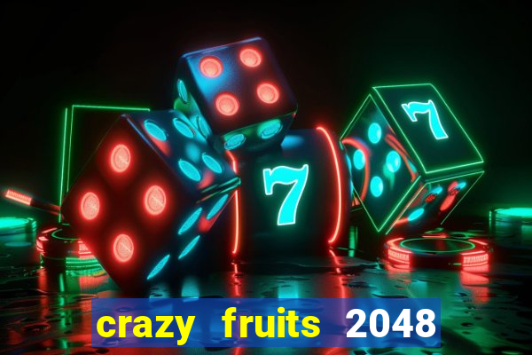 crazy fruits 2048 jim green